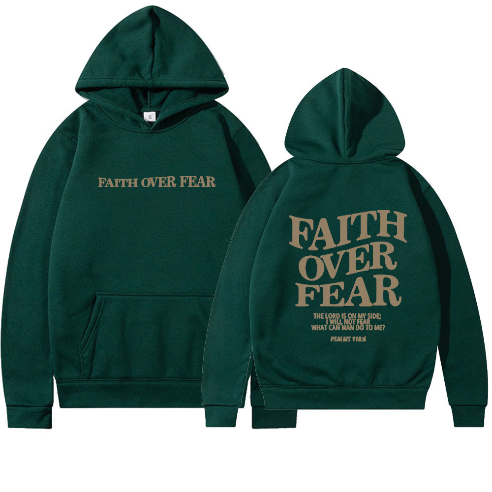Faith over fear hoodie | Psalms 118:6