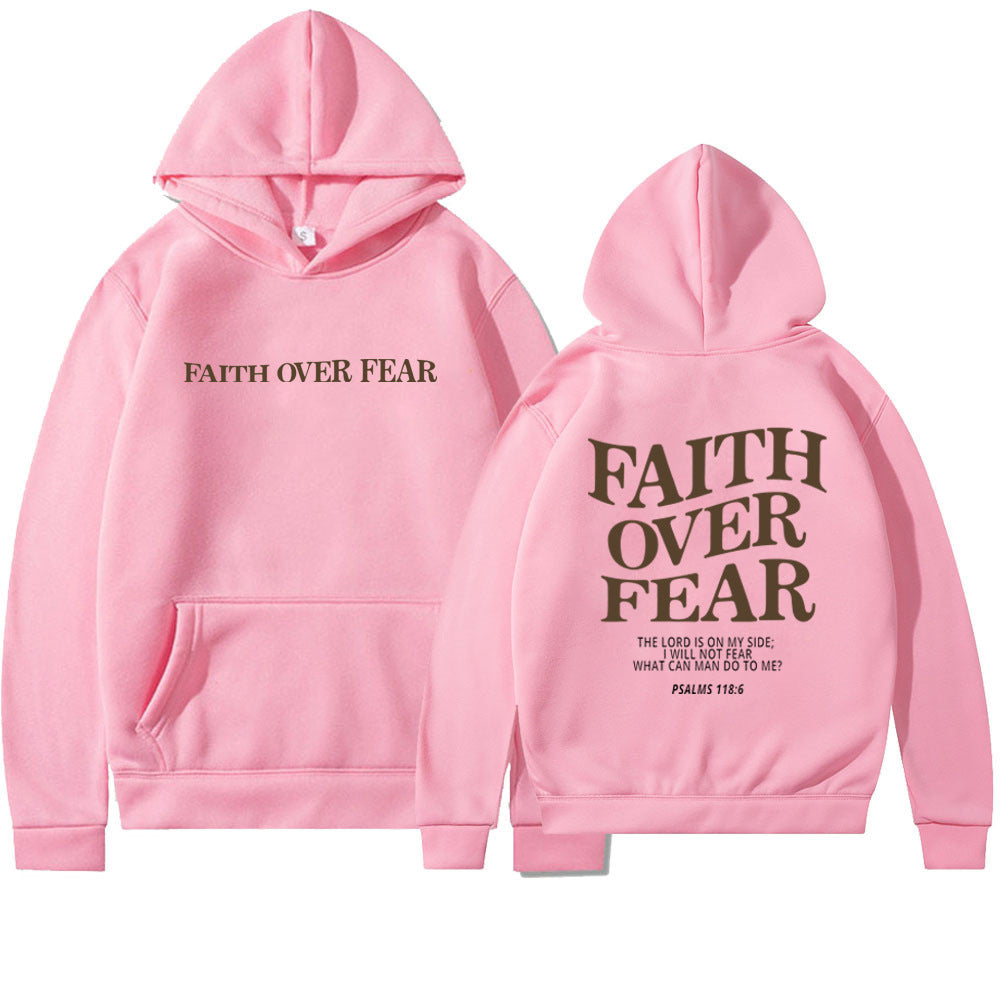 Faith over fear hoodie | Psalms 118:6